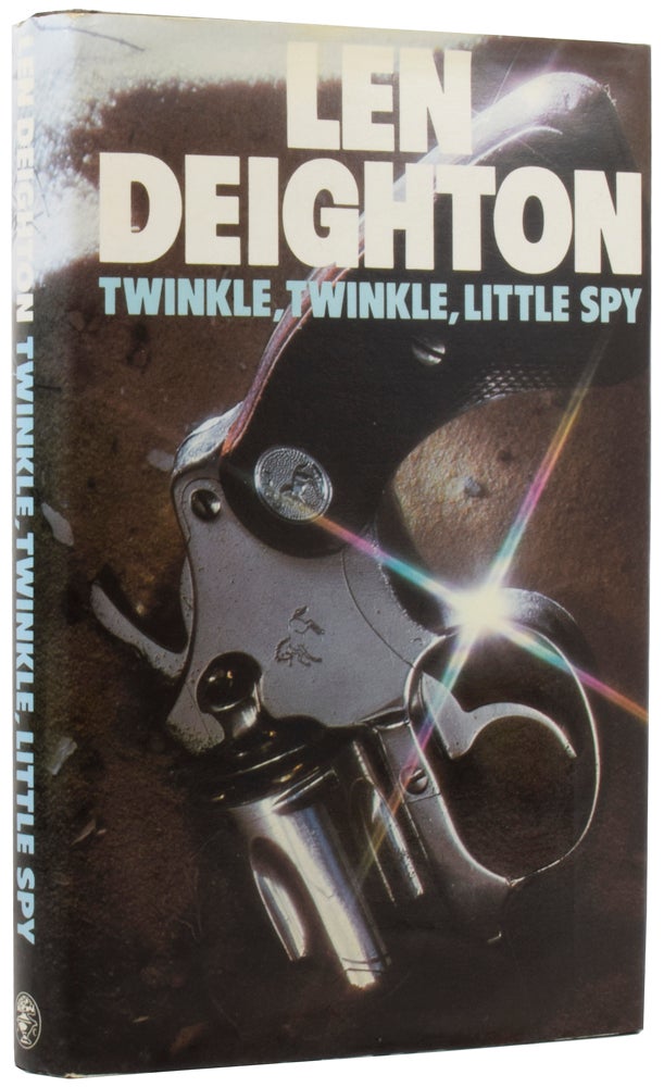 Item #56008 Twinkle Twinkle Little Spy. Len DEIGHTON, born 1929.