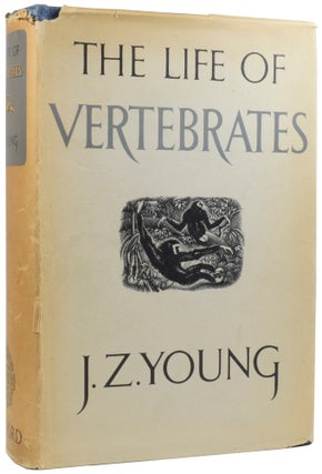 Item #56132 The Life of Vertebrates. J. Z. YOUNG
