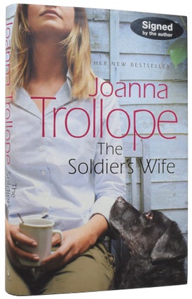Item #56222 The Soldier's Wife. Joanna TROLLOPE, born 1943