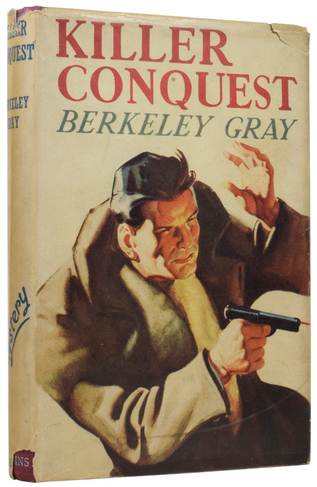 Item #56247 Killer Conquest. Berkeley GRAY, Edwy Searles BROOKS.