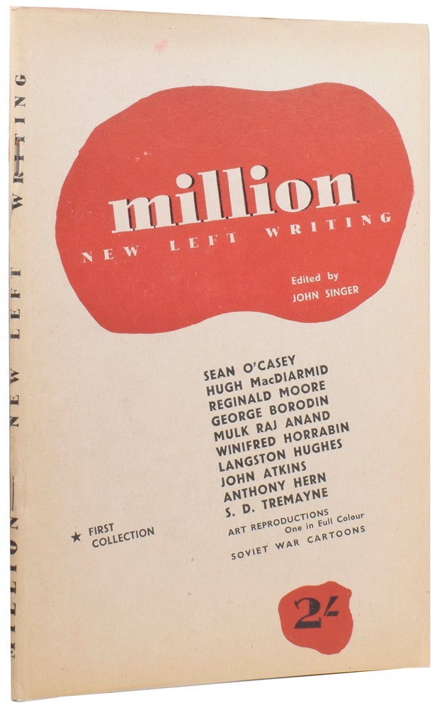 Item #56328 Million — New Left Writing. First Collection. Hugh MACDIARMID, Sean O'CASEY, Langston HUGHES, John SINGER.