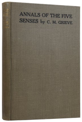 Item #56352 Annals of the Five Senses. C. M. GRIEVE, Hugh real name of MACDIARMID