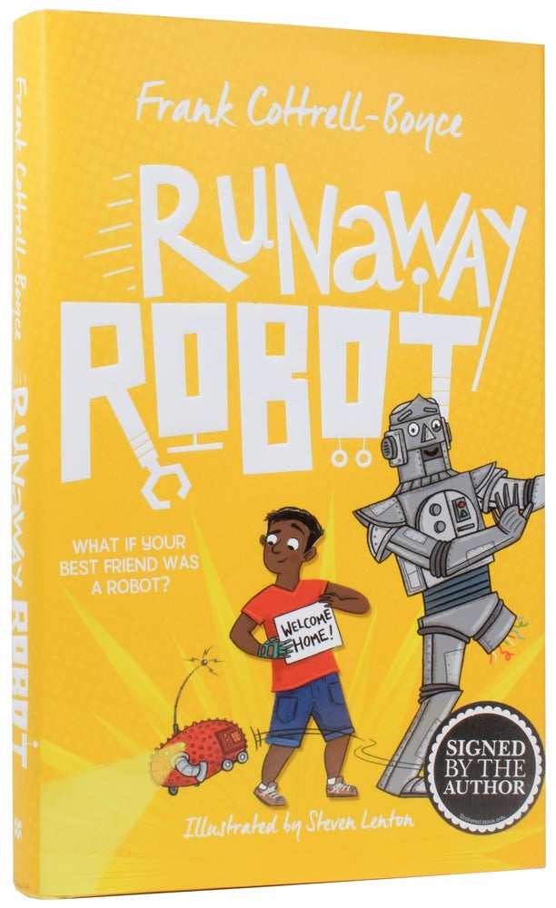 Item #56483 Runaway Robot. Frank COTTRELL-BOYCE, born 1959, Steven LENTON.