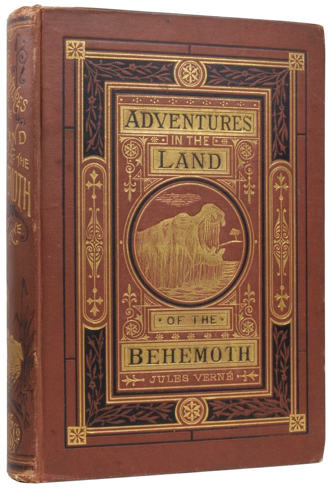 Item #56496 Adventures in the Land of the Behemoth. [The Adventures of Three Englishmen and Three Russians in South Africa]. Jules VERNE, Gabriel, Jules FÉRAT.