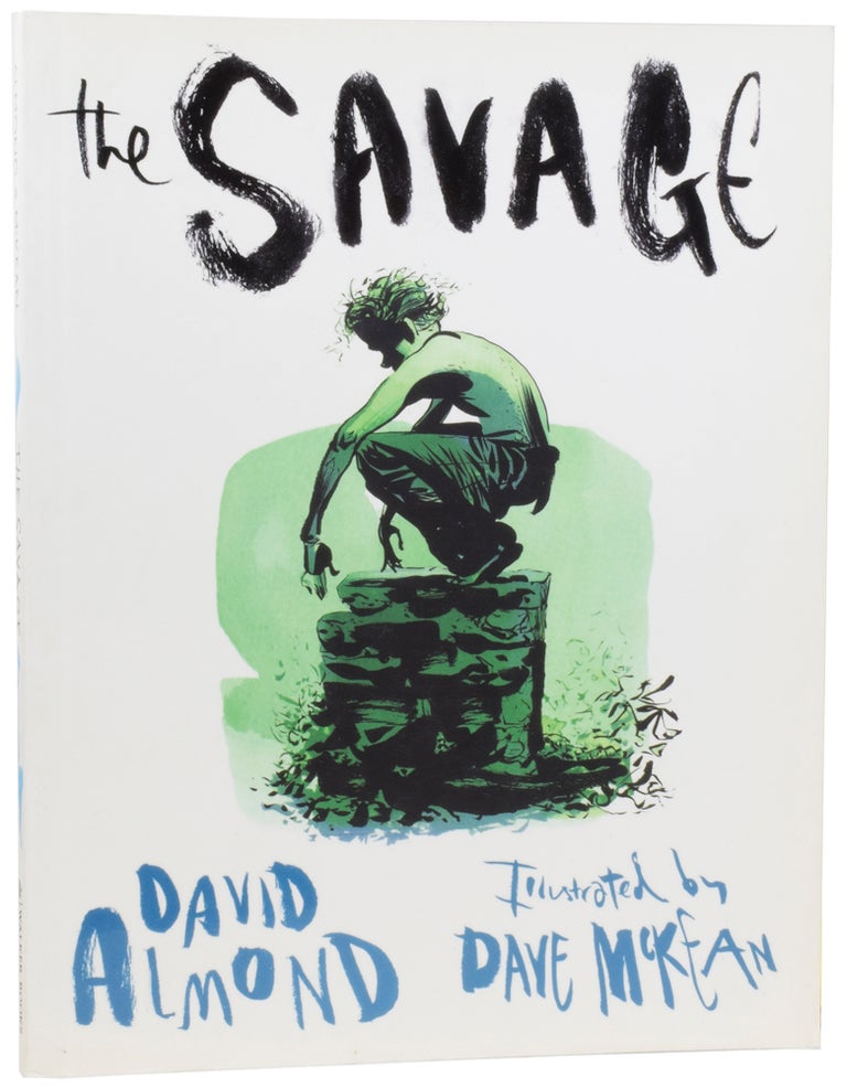 Item #56538 The Savage. David ALMOND, born 1951, Dave McKEAN.