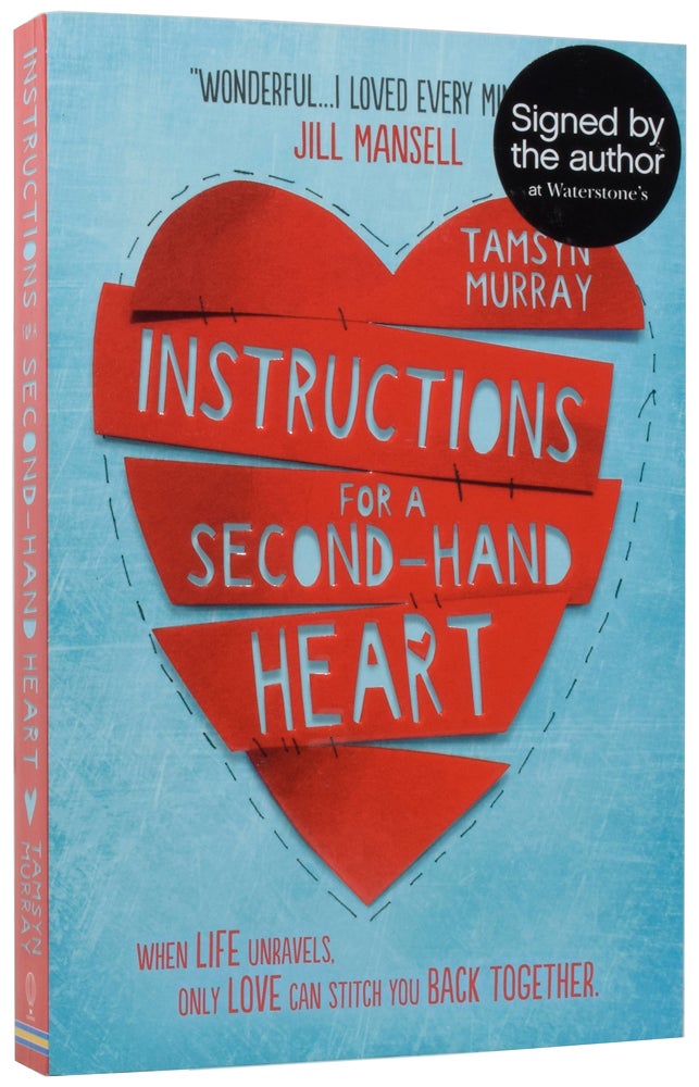 Item #56551 Instructions for a Second-Hand Heart. Tamsyn MURRAY, born 1984.