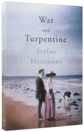 Item #56573 War and Turpentine. Stefan HERTMANS, born 1951, David McKAY