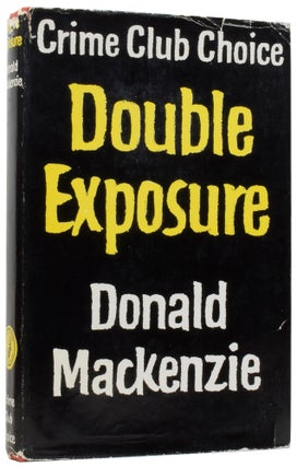 Item #56592 Double Exposure. Donald MACKENZIE