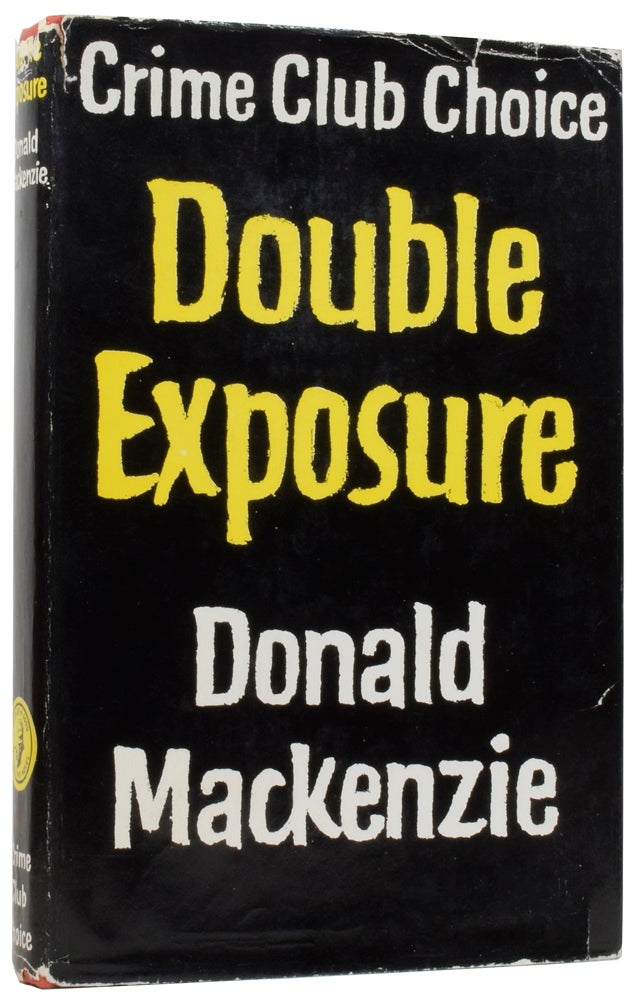 Item #56592 Double Exposure. Donald MACKENZIE.