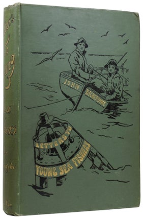 Item #56610 Practical Letters to Young Sea Fishers. John BICKERDYKE, Charles Henry COOK