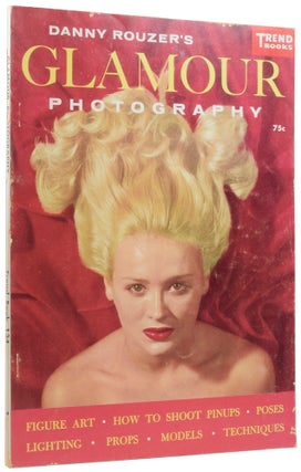 Item #56745 Danny Rouzer's Glamour Photography. Trend Book 134. Danny ROUZER