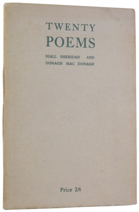 Item #56908 Twenty Poems. Niall SHERIDAN, Donagh MacDONAGH
