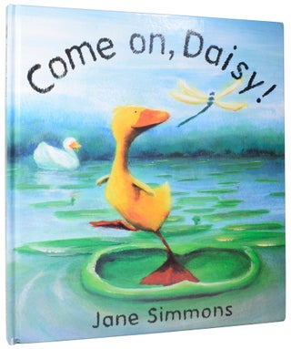 Item #56933 Come On, Daisy! Jane SIMMONS