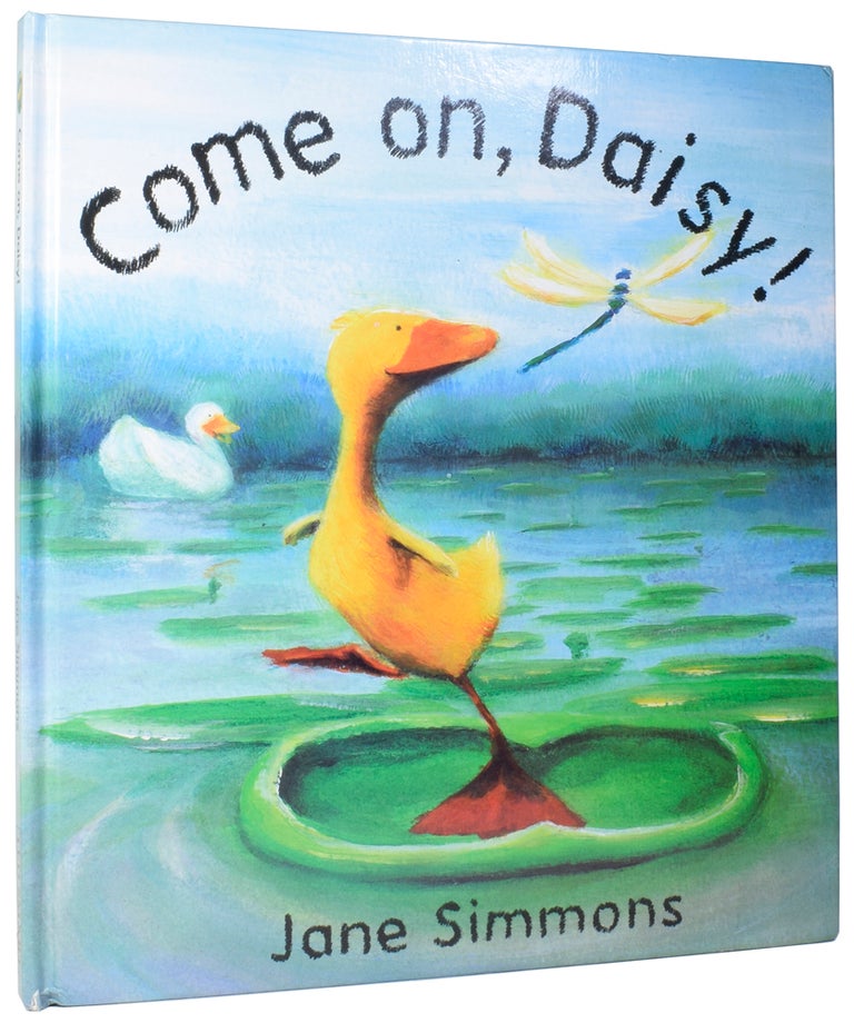 Item #56933 Come On, Daisy! Jane SIMMONS.