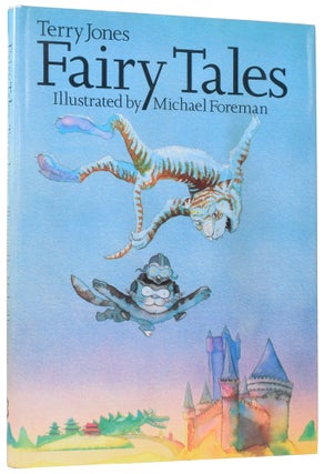 Item #56939 Fairy Tales. Terry JONES, Michael FOREMAN