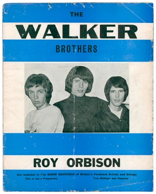 Item #57016 Show Souvenir of Britain's Foremost Artists and Groups. The Walker Brothers | Roy...