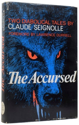 Item #57079 The Accursed, Two Diabolical Tales. Claude SEIGNOLLE, Bernard WALL, Lawrence DURRELL,...
