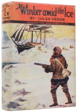 Item #57119 A Winter Amid the Ice, and Other Stories. Jules VERNE, Gabriel, George Makepeace TOWLE