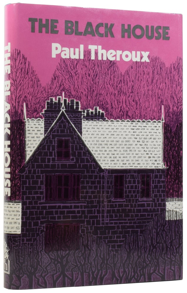Item #57125 The Black House. Paul THEROUX, born 1941.