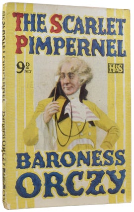 Item #57217 The Scarlet Pimpernel. Emma ORCZY, Baroness