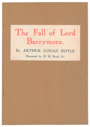 Item #57234 The Fall of Lord Barrymore. [An extract from The Strand Magazine]. Arthur Conan...