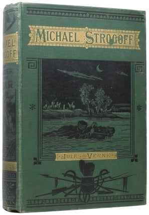 Item #57409 Michael Strogoff, The Courier of the Czar [and] The Mutineers: a Romance of Mexico....