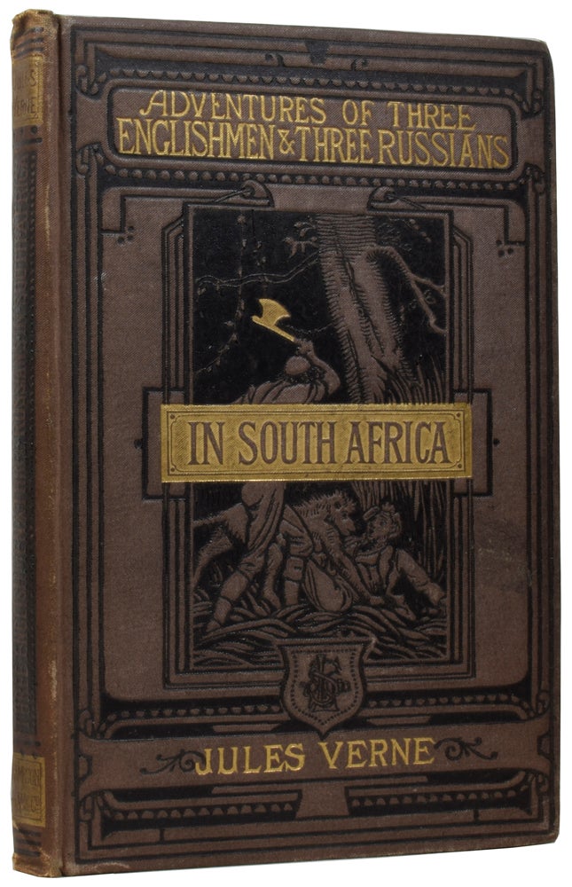 Item #57448 The Adventures of Three Englishmen and Three Russians in South Africa. Jules VERNE, Gabriel, Ellen E. FREWER, Jules FÉRAT.