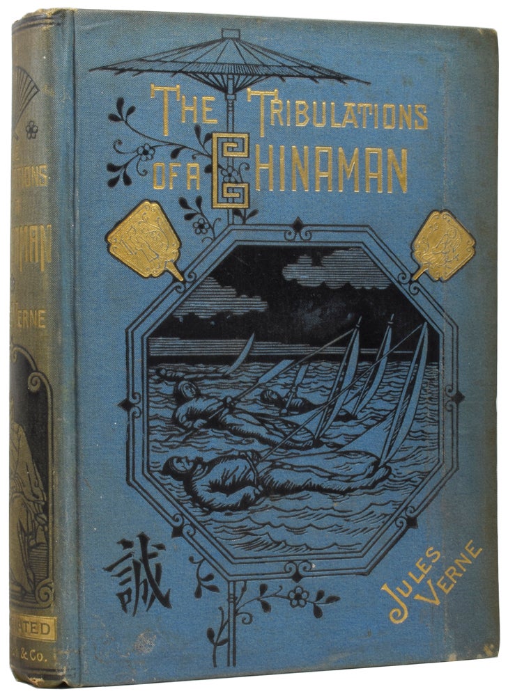 Item #57453 The Tribulations of a Chinaman. Jules VERNE, Gabriel, Ellen E. FREWER, Léon BENETT.
