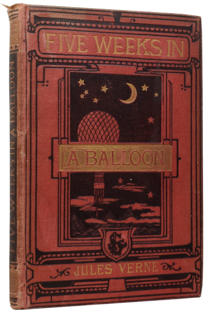 Item #57455 Five Weeks In a Balloon. A Voyage of Exploration and Discovery in Central Africa. Jules VERNE, Gabriel, Édouard RIOU.