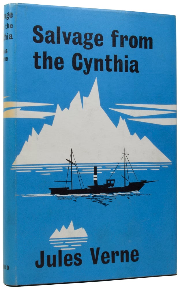 Item #57479 Salvage from the Cynthia. Jules VERNE, André LAURIE, Gabriel, Paschal GROUSSET, I. O. EVANS.