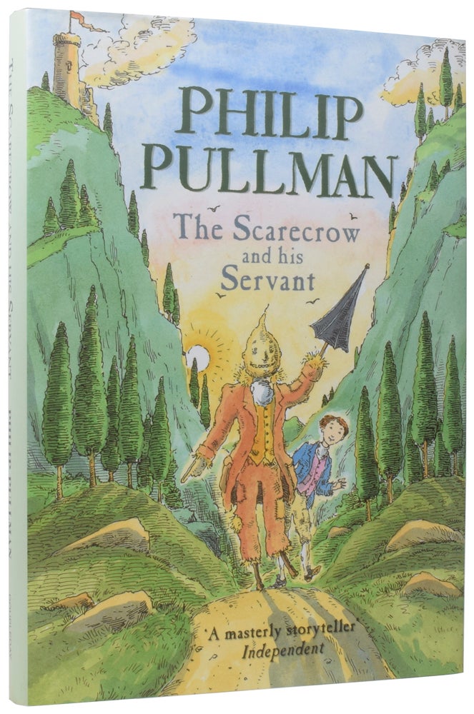 Item #57549 The Scarecrow and his Servant. Philip PULLMAN, born 1946, Peter BAILEY.