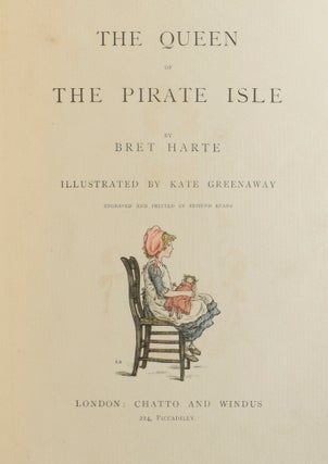 The Queen of the Pirate Isle. Illustrated by Kate Greenaway.