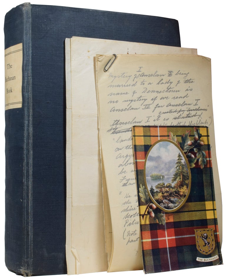 Item #57586 The Buchanan Book: The Life of Alexander Buchanan, Q.C., of Montreal, followed by an account of the Family of Buchanan. A. W. Patrick BUCHANAN.