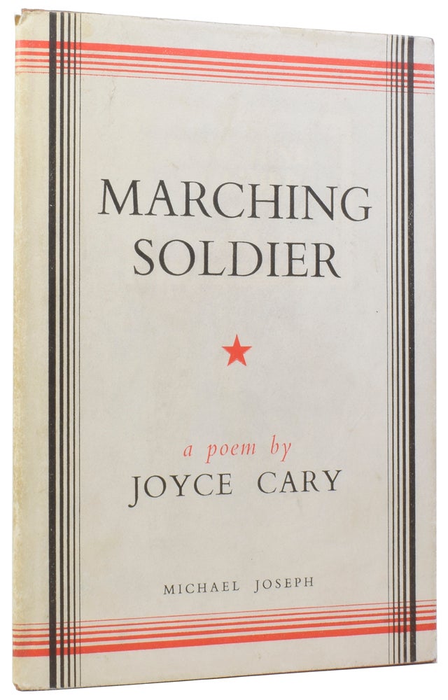 Item #57773 Marching Soldier. Joyce CARY.