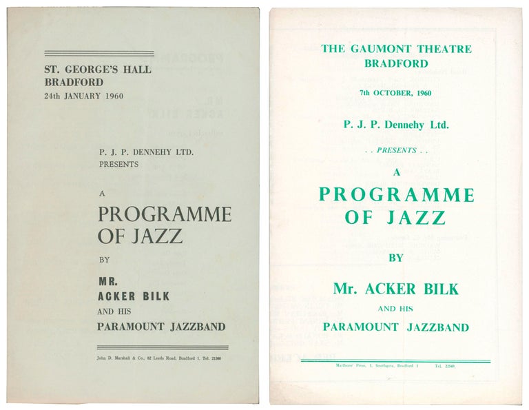Item #57849 A Programme of Jazz by Mr. Acker Bilk and His Paramount Jazzband [Concert Programmes]. St. George's Hall, Bradford, 24th January 1960 [and] The Gaumont Theatre, Bradford, 7th October 1960. Presented by P.J.P. Dennehy Ltd. Acker BILK.