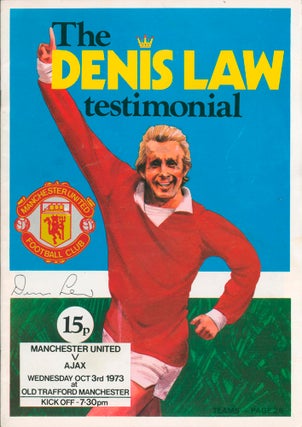 Item #57871 The Denis Law Testimonial [Football Match Programme]. ANONYMOUS