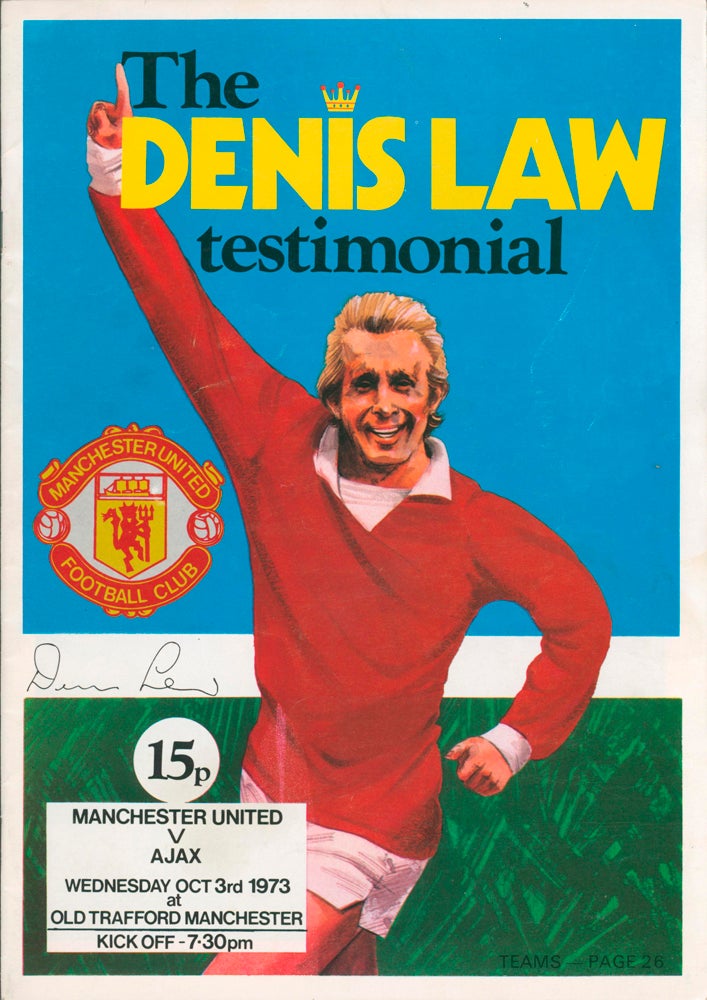 Item #57871 The Denis Law Testimonial [Football Match Programme]. ANONYMOUS.