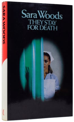 Item #57910 They Stay for Death. Sara WOODS, Lana Hutton BOWEN-JUDD
