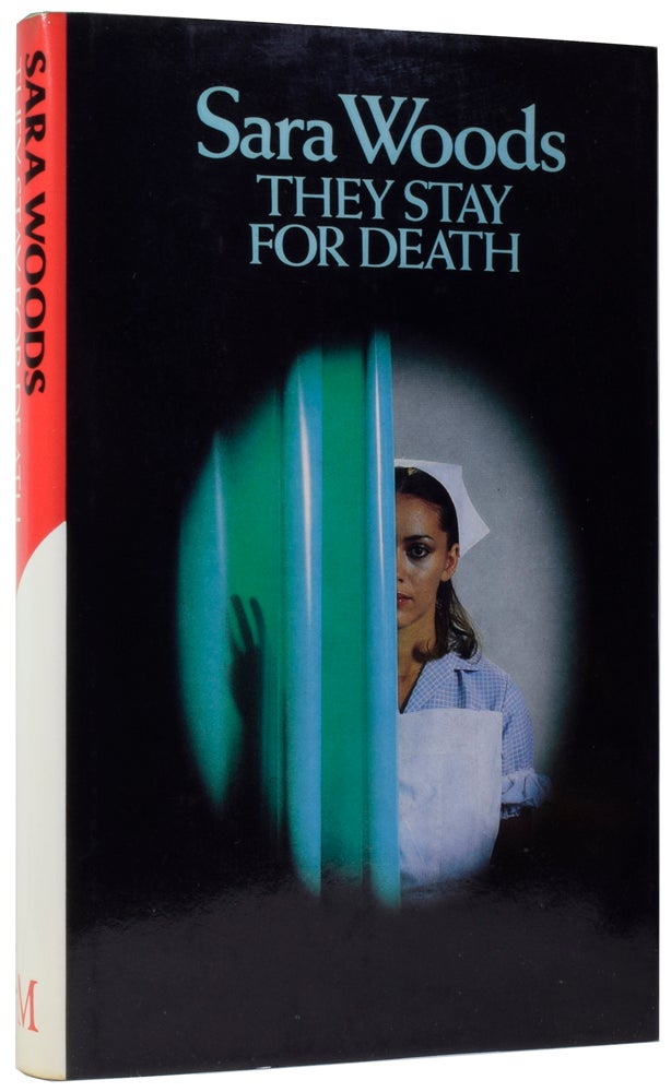 Item #57910 They Stay for Death. Sara WOODS, Lana Hutton BOWEN-JUDD.
