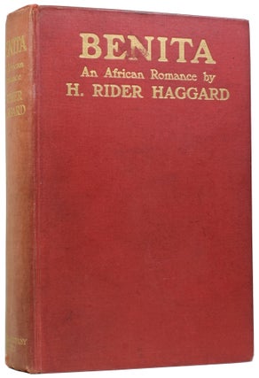 Item #57971 Benita. An African Romance. Henry Rider HAGGARD, Sir, Gordon BROWNE
