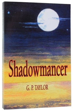 Item #58003 Shadowmancer. G. P. TAYLOR, born 1958