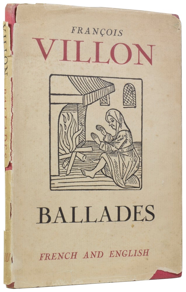 Item #58033 Ballades: French and English. Andre DEUTSCH, Mervyn SAVILL, François VILLON.