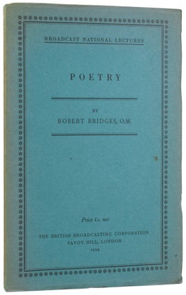 Item #58085 Poetry. The First of the Broadcast National Lectures delivered on 28 February 1929....