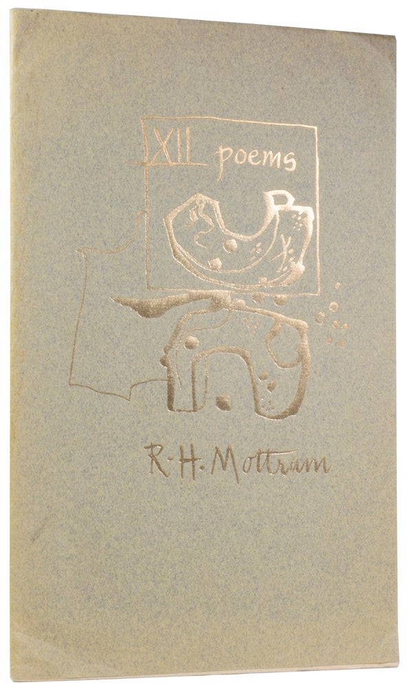 Item #58205 Twelve Poems. R. H. MOTTRAM, Edmund BLUNDEN, introduction, Rigby GRAHAM.