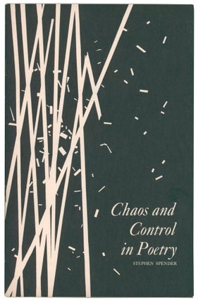 Item #58206 Chaos and Control in Poetry. A Lecture Delivered at the Library of Congress, October...