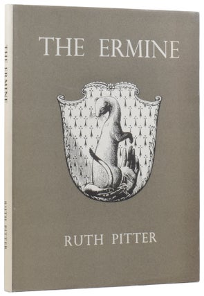 Item #58406 The Ermine: Poems 1942-1952. Ruth PITTER