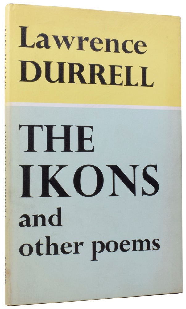 Item #58462 The Ikons, and Other Poems. Lawrence DURRELL, 1912–1990.