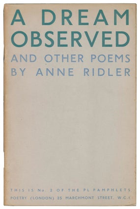 Item #58494 A Dream Observed, and Other Poems. PL Pamphlets No. 2. Anne RIDLER