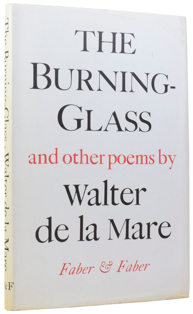 Item #58506 The Burning-Glass, and Other Poems. Walter DE LA MARE.