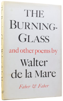 Item #58507 The Burning-Glass, and Other Poems. Walter DE LA MARE
